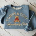 Comfy and Cozy Club Sweatshirt