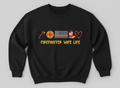 Fire Wife Life Sweatshirt