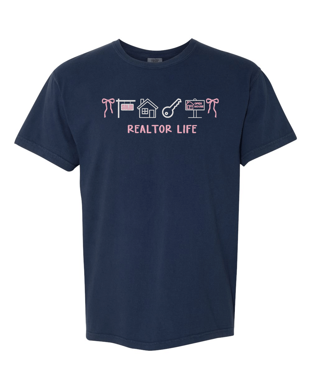 Realtor Life Comfort Colors T-Shirt