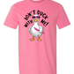 Don't Duck With Me T-Shirt