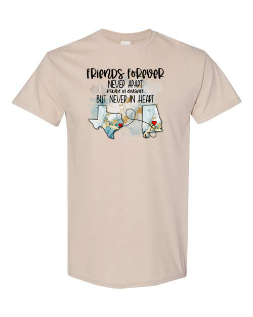 Friends Forever Custom T-Shirt